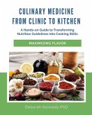 Culinary Medicine From Clinic to Kitchen Culinary Medicine From Clinic to Kitchen