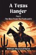 A Texas Ranger Part I The Man From The... - Bild 1