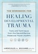 The Workbook for Healing Developmental... - Bild 1