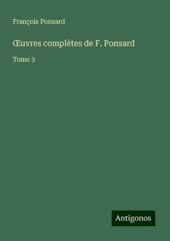 ¿uvres complètes de F. Ponsard - Ponsard, François ¿uvres complètes de F. Ponsard - Ponsard, François