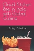 Cloud Kitchen Rise in India with Global Cuisine