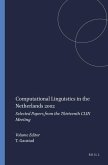 Computational Linguistics in the Netherlands 2002 Computational Linguistics in the Netherlands 2002