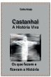 Hist ria Viva De Castanhal - Biografias - Bild 1