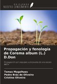 Propagación y fenología de Corema album (L.) D.Don Propagación y fenología de Corema album (L.) D.Don