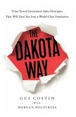 The Dakota Way The Dakota Way