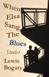 When Elsa Sang The Blues - Bild 1