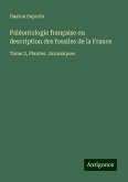 Paléontologie française ou description des fossiles de la France Paléontologie française ou description des fossiles de la France