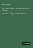 Procès de Meehan, accusé du meurtre de Pearl Procès de Meehan, accusé du meurtre de Pearl