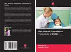 MIH: Manual: Diagnóstico, Tratamento e Gestão