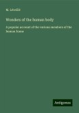 Wonders of the human body Wonders of the human body