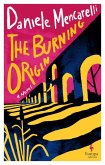The Burning Origin The Burning Origin