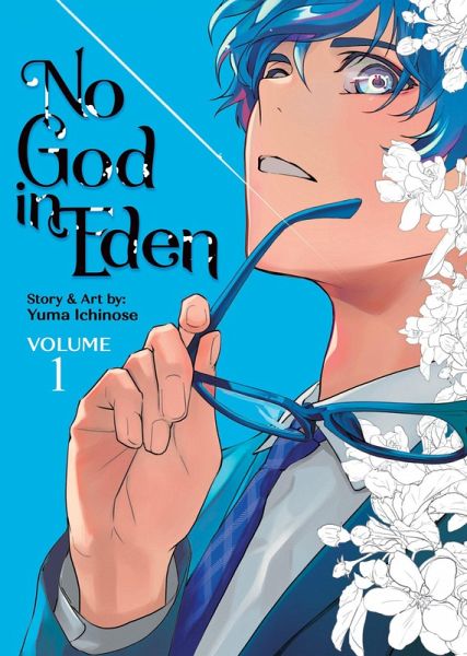 No God in Eden Vol. 1 No God in Eden Vol. 1
