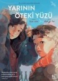 Yarinin Öteki Yüzü Yarinin Öteki Yüzü