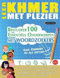 LEER KHMER MET PLEZIER - VOOR KINDEREN - Best Activity Books LEER KHMER MET PLEZIER - VOOR KINDEREN - Best Activity Books