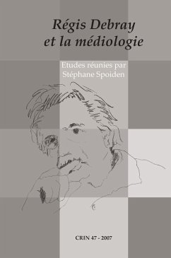 Régis Debray et la médiologie - Spoiden, Stéphane (ed.) Régis Debray et la médiologie - Spoiden, Stéphane (ed.)
