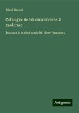 Catalogue de tableaux anciens & modernes Catalogue de tableaux anciens & modernes