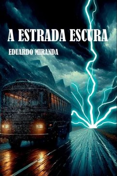 A Estrada Escura - Miranda, Eduardo