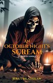 An October Night's Scream