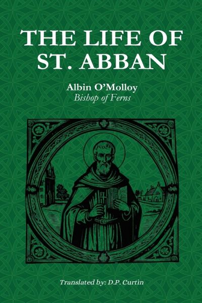 The Life of St. Abban
