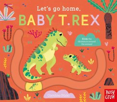 Cover Let's Go Home, Baby T. Rex