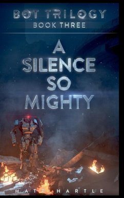 A Silence So Mighty - Hartle, Matt