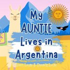 My Auntie Lives In Argentina