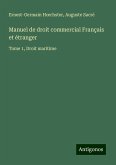 Manuel de droit commercial Français et étranger Manuel de droit commercial Français et étranger