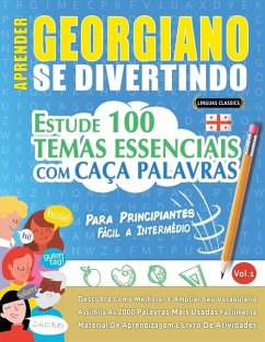 Aprender Georgiano Se Divertindo! - Para Principiantes - Linguas Classics