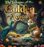 The Lessons of the Golden Acorn The Lessons of the Golden Acorn
