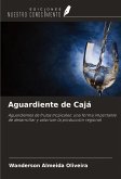 Aguardiente de Cajá