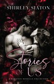 Stories of Us (The Special Romance Edition) Stories of Us (The Special Romance Edition)