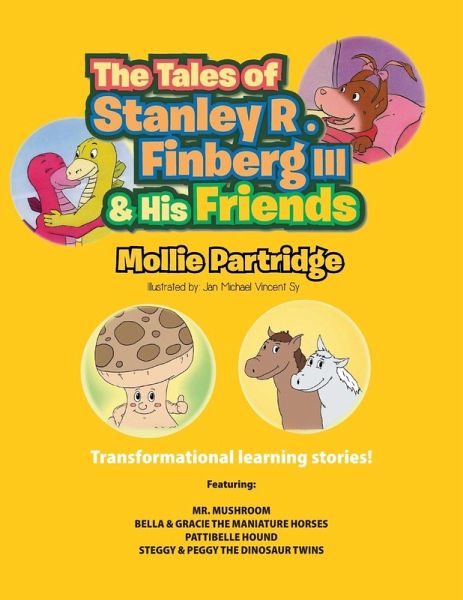 TALES OF STANLEY R. FINBERG III AND HIS FRIENDS TALES OF STANLEY R. FINBERG III AND HIS FRIENDS