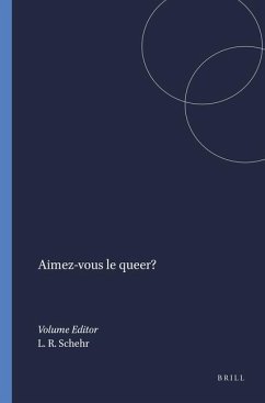 Aimez-Vous Le Queer? - Schehr, Lawrence R.