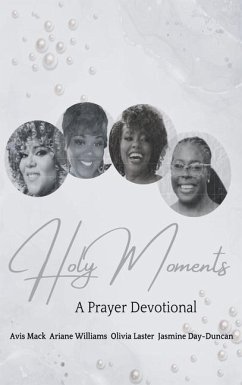 Holy Moments - Laster, Olivia; Mack, Avis S; Day-Duncan, Jasmine