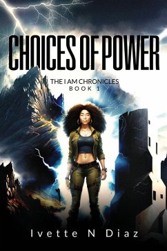 Choices of Power - Diaz, Ivette N