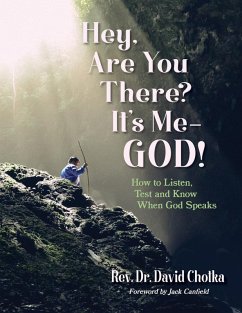 Hey Are You There? It's me-GOD! - Chotka, David