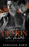 The Demon in Him The Demon in Him