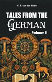 Tales from the German Volume II