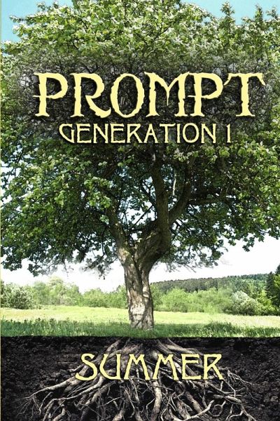 Prompt Generation 1 Summer Prompt Generation 1 Summer