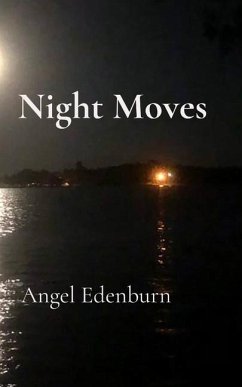 Night Moves - Edenburn, Angel