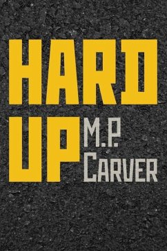 Hard Up - Carver, Mp