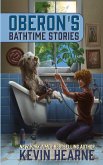 Oberon's Bathtime Stories