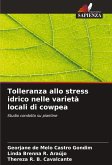 Tolleranza allo stress idrico nelle varietà locali di cowpea Tolleranza allo stress idrico nelle varietà locali di cowpea