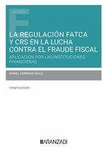 La regulación FATCA y CRS en la lucha contra el fraude fiscal