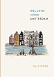 Welcome Home Amsterdam - Bild 1