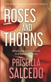 Roses And Thorns Roses And Thorns