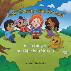 Look Around and Ground - Perry-Davies, Alison