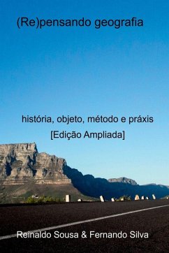 (re)pensando Geografia - Reinaldo, Sousa