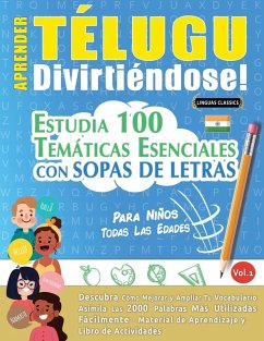 APRENDER TÉLUGU DIVIRTIÉNDOSE! - PARA NIÑOS - Linguas Classics