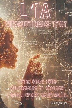 Cover L'IA Révolutionne Tout